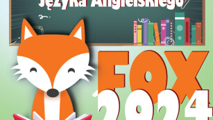Plakat konkursu: Ogólopolski Konkurs Języka Angielskiego FOX, 05.03.2024, www.fox.bielsko.pl